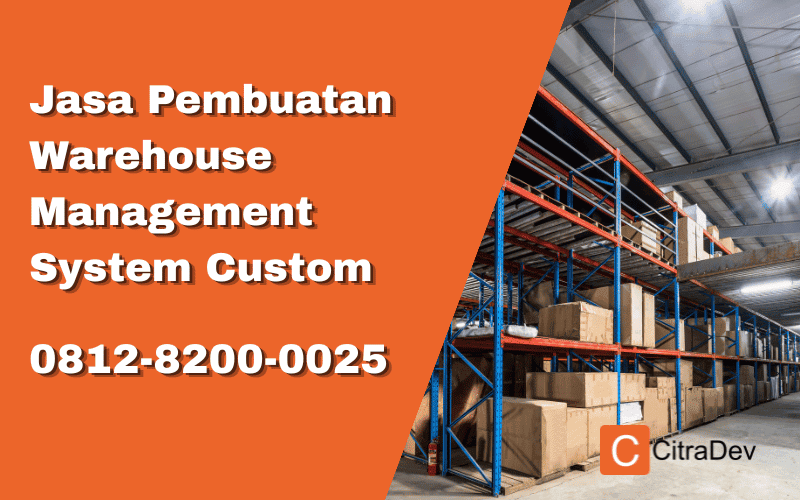 Jasa Pembuatan Warehouse Management System Custom